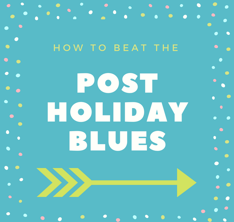 Post-Holidays Blues